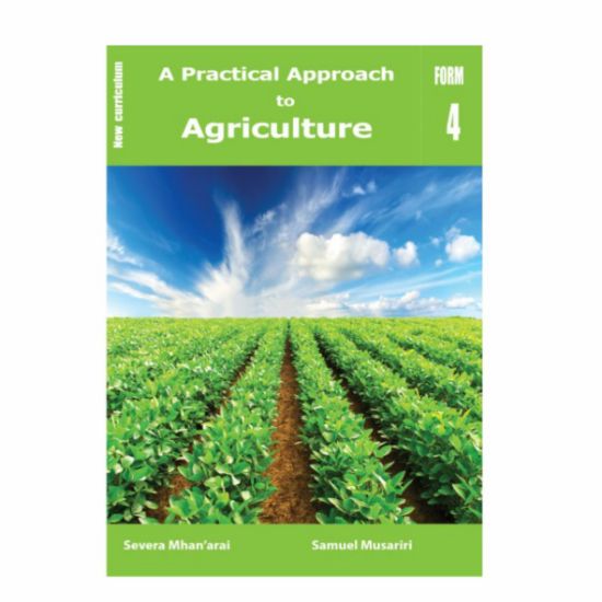 Picture of A PRACTICAL APPROACH TO AGRICULTURE FORM 4 LEARNER'S BOOK   