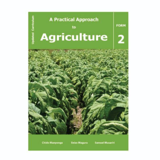 Picture of A PRACTICAL APPROACH TO AGRICULTURE FORM 2 LEARNER'S BOOK  