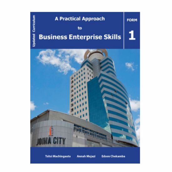 Picture of A PRACTICAL APPROACH TO BUSINESS ENTERPRISE SKILLS FORM 1 LEARNER'S BOOK 