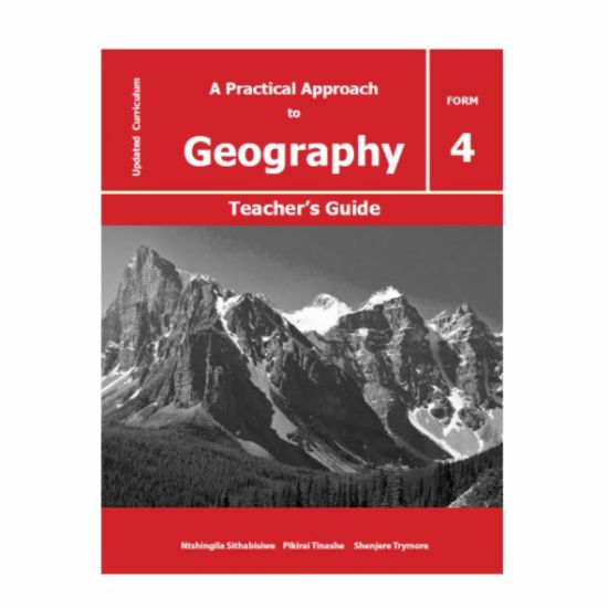 Picture of A PRACTICAL APPROACH TO GEOGRAPHY FORM 4 TEACHER'S GUIDE BOOK