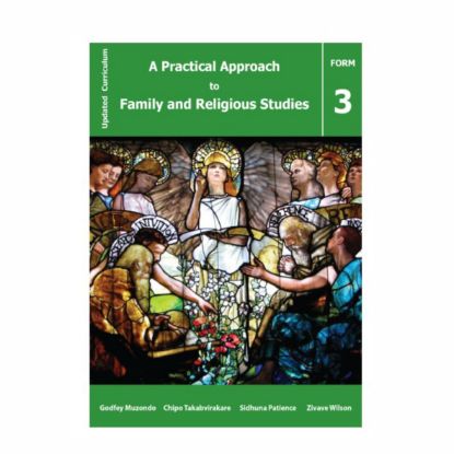 Picture of A PRACTICAL APPROACH TO FAMILY AND RELIGIOUS STUDIES FORM 3 LEARNER'S BOOK