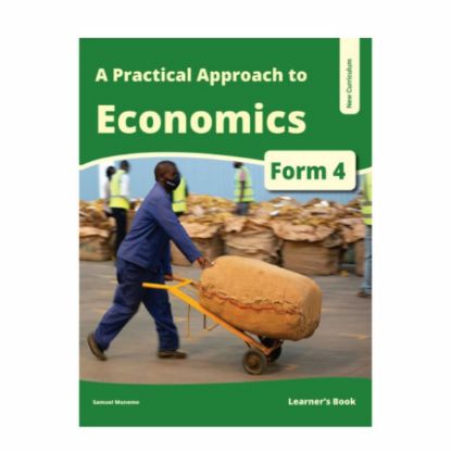 Picture of A PRACTICAL APPROACH TO ECONOMICS FORM 4 LEARNER'S BOOK 