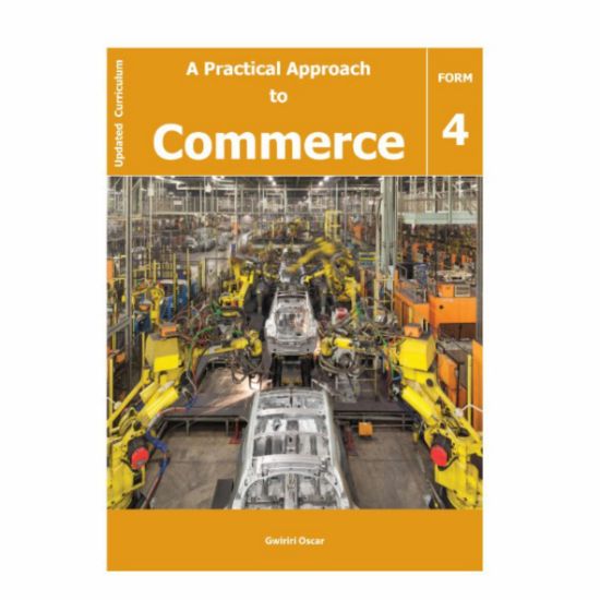 Picture of A PRACTICAL APPROACH TO COMMERCE FORM 4 LEARNER'S BOOK  