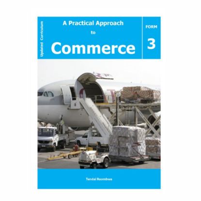 Picture of A PRACTICAL APPROACH TO COMMERCE FORM 3 LEARNER'S BOOK 