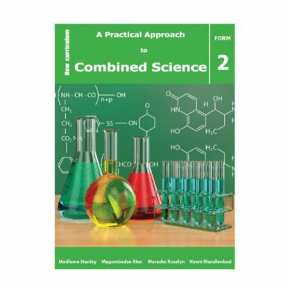 Picture of A PRACTICAL APPROACH TO COMBINED SCIENCE FORM 2 LEARNER'S BOOK 