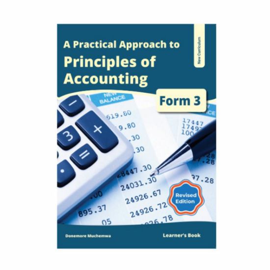 Picture of A PRACTICAL APPROACH TO PRINCIPLES OF ACCOUNTS FORM 3 LEARNER'S BOOK