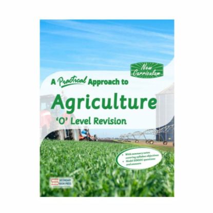 Picture of A PRACTICAL APPROACH TO AGRICULTURE O LEVEL REVISION GUIDE  