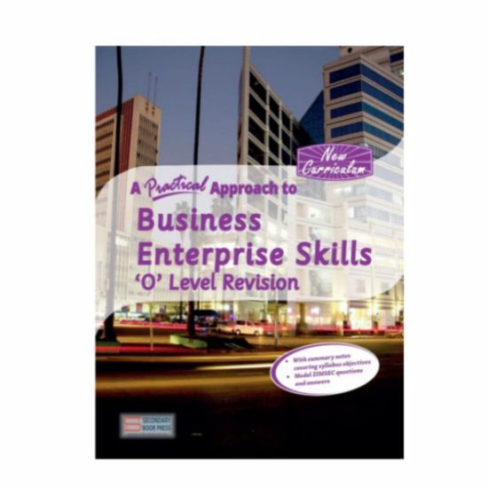 Picture of A PRACTICAL APPROACH TO BUSINESS ENTERPRISE O LEVEL REVISION GUIDE  