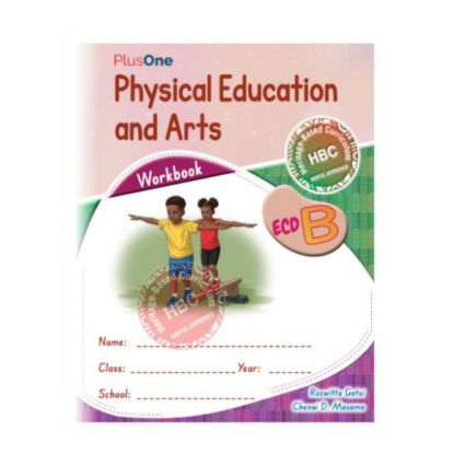 Picture of PLUS ONE HBC PHYSICAL EDUCATION AND ARTS ECD B WORK BOOK 