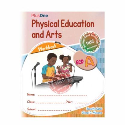 Picture of PLUS ONE HBC PHYSICAL EDUCATION AND ARTS ECD A WORK BOOK  