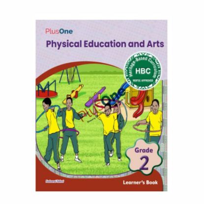 Picture of PLUS ONE HBC PHYSICAL EDUCATION AND ARTS GRADE 2 LEARNERS BOOK  